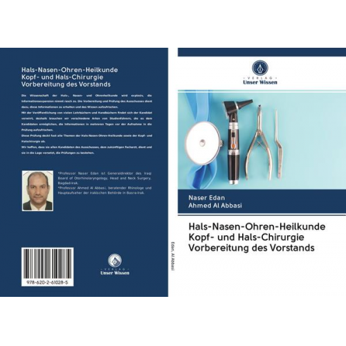 Naser Edan & Ahmed Al abbasi - Hals-Nasen-Ohren-Heilkunde Kopf- und Hals-Chirurgie Vorbereitung des Vorstands