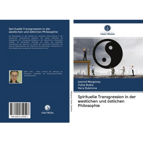 Leonid Mozgovoy & Yuliia Butko & Vera Dubinina - Spirituelle Transgression in der westlichen und östlichen Philosophie