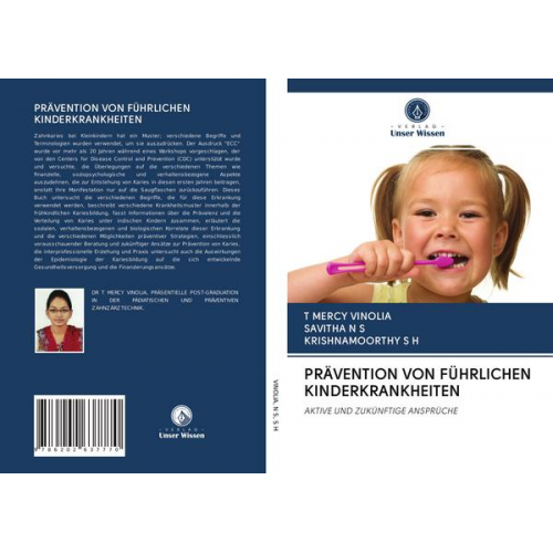 T. Mercy Vinolia & Savitha N. S. & Krishnamoorthy S. H. - Prävention von Führlichen Kinderkrankheiten