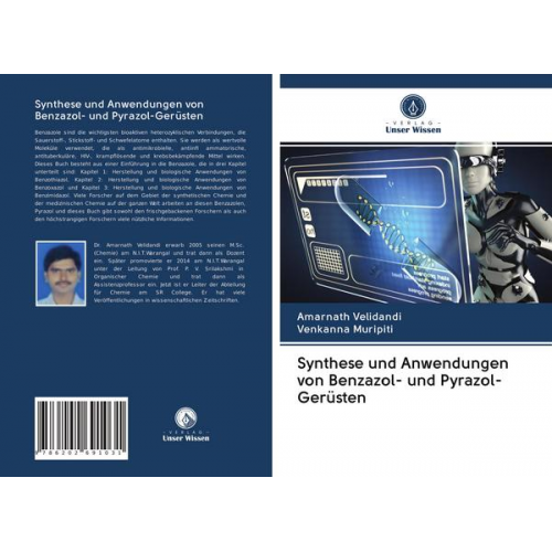 Amarnath Velidandi & Venkanna Muripiti - Synthese und Anwendungen von Benzazol- und Pyrazol-Gerüsten