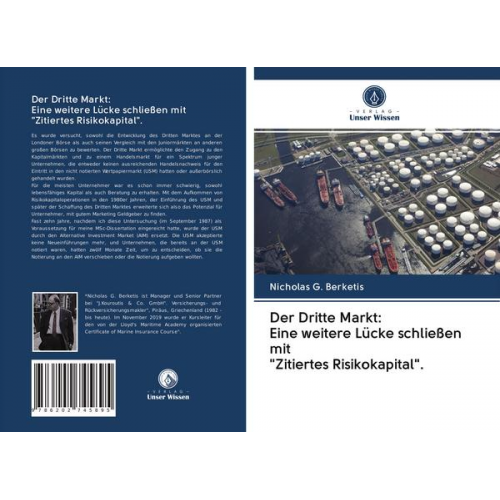 Nicholas G. Berketis - Der Dritte Markt: Eine weitere Lücke schließen mit 'Zitiertes Risikokapital'.