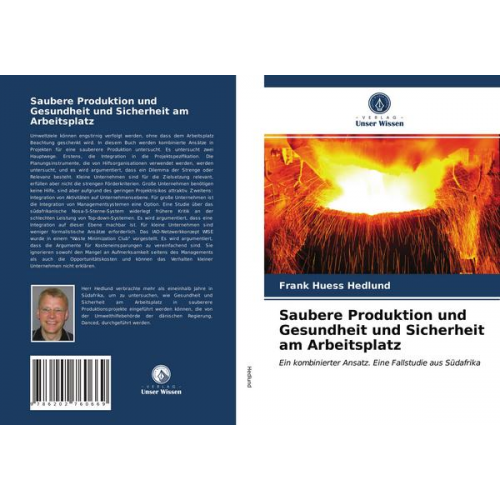 Frank Huess Hedlund - Saubere Produktion und Gesundheit und Sicherheit am Arbeitsplatz