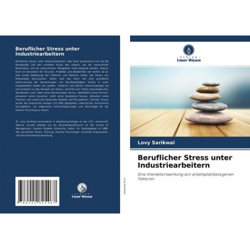 Lovy Sarikwal - Beruflicher Stress unter Industriearbeitern