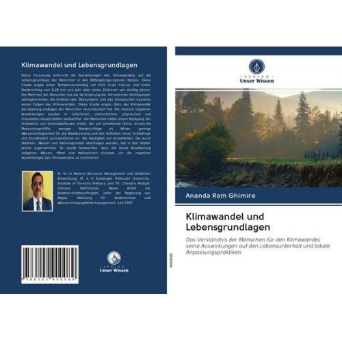 Ananda Ram Ghimire - Klimawandel und Lebensgrundlagen