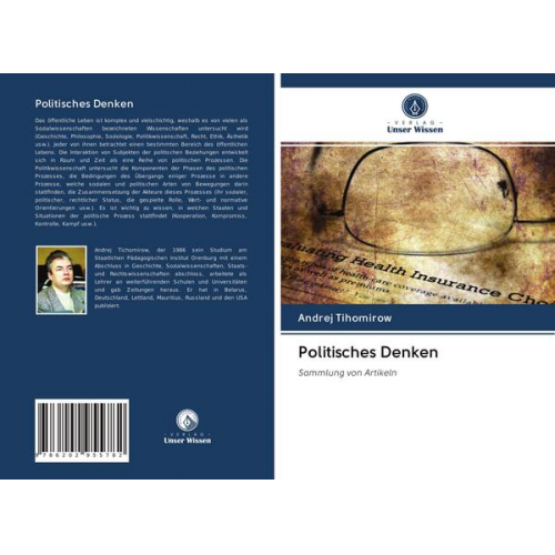 Andrej Tihomirow - Politisches Denken