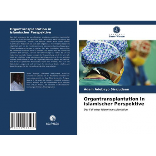 Adam Adebayo Sirajudeen - Organtransplantation in islamischer Perspektive