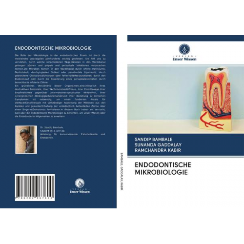 Sandip Bambale & Sunanda Gaddalay & Ramchandra Kabir - Endodontische Mikrobiologie