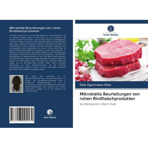 Felix Ogochukwu Olise - Mikrobielle Beurteilungen von rohen Rindfleischprodukten