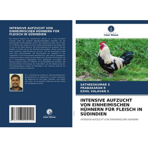 Satheeskumar S. & Prabakaran R. & Ezhil Valavan S. - Intensive Aufzucht von Einheimischen Hühnern für Fleisch in Südindien