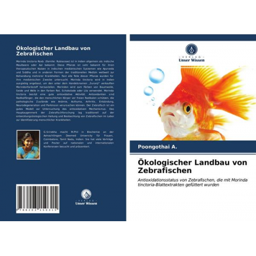 Poongothai A. - Ökologischer Landbau von Zebrafischen