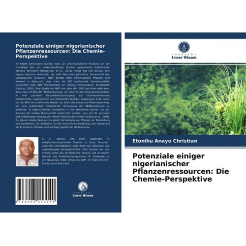 Etonihu Anayo Christian - Potenziale einiger nigerianischer Pflanzenressourcen: Die Chemie-Perspektive