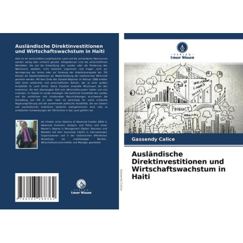 Gassendy Calice - Ausländische Direktinvestitionen und Wirtschaftswachstum in Haiti