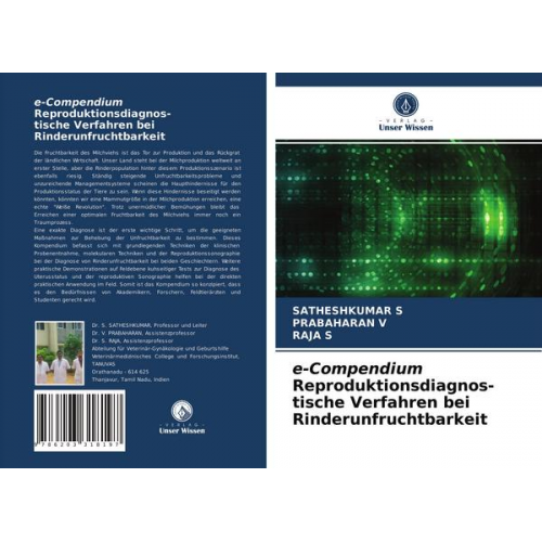 Satheshkumar S. & Prabaharan V. & Raja S. - E-Compendium Reproduktionsdiagnos- tische Verfahren bei Rinderunfruchtbarkeit