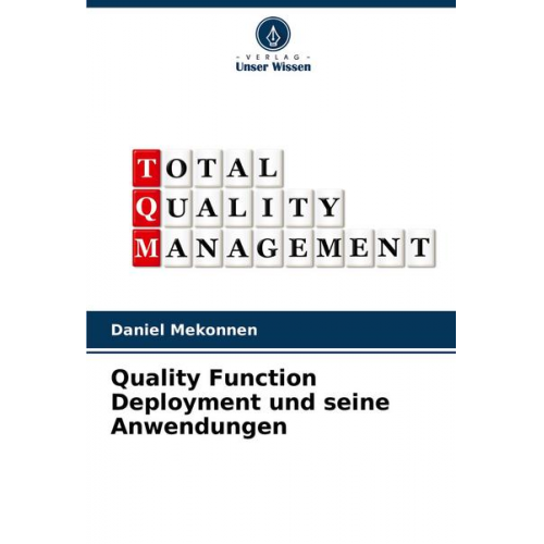 Daniel Mekonnen - Quality Function Deployment und seine Anwendungen