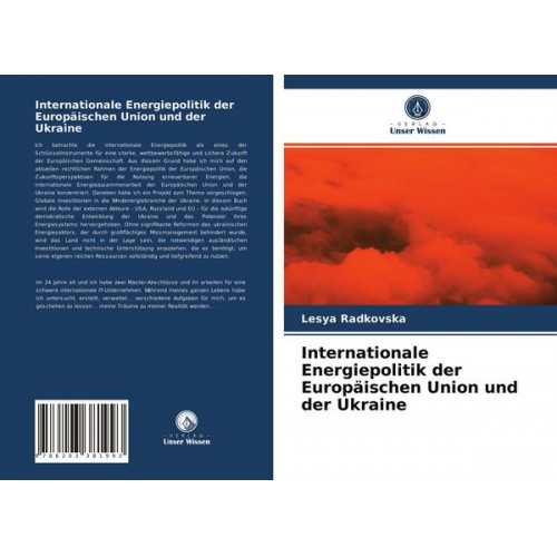 Lesya Radkovska - Internationale Energiepolitik der Europäischen Union und der Ukraine