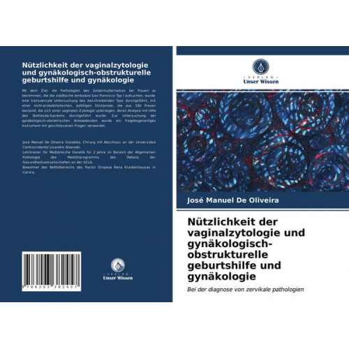 José Manuel De Oliveira - Nützlichkeit der vaginalzytologie und gynäkologisch-obstrukturelle geburtshilfe und gynäkologie