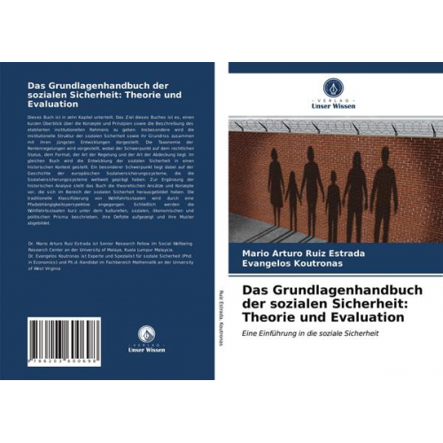 Mario Arturo Ruiz Estrada & Evangelos Koutronas - Das Grundlagenhandbuch der sozialen Sicherheit: Theorie und Evaluation