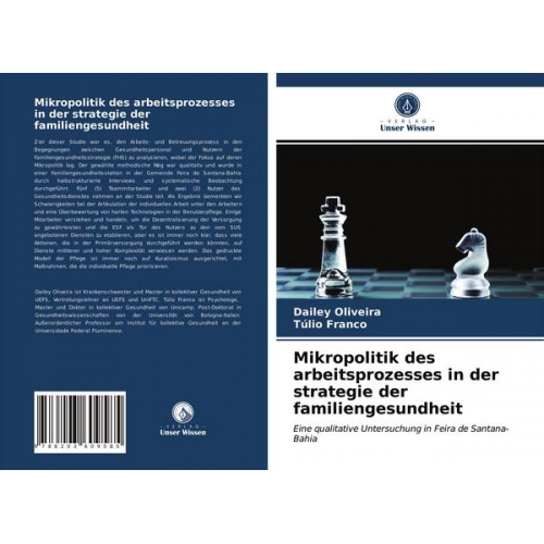 Dailey Oliveira & Túlio Franco - Mikropolitik des arbeitsprozesses in der strategie der familiengesundheit