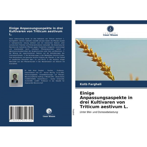 Kotb Farghali - Einige Anpassungsaspekte in drei Kultivaren von Triticum aestivum L.