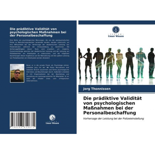 Jorg Thonnissen - Die prädiktive Validität von psychologischen Maßnahmen bei der Personalbeschaffung