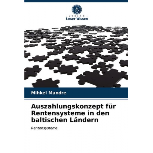 Mihkel Mandre - Auszahlungskonzept für Rentensysteme in den baltischen Ländern