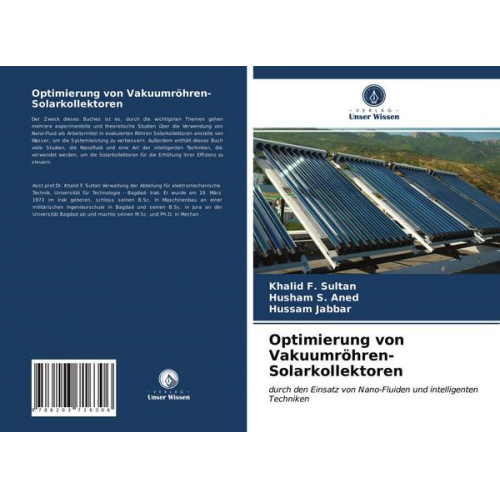 Khalid F. Sultan & Husham S. Aned & Hussam Jabbar - Optimierung von Vakuumröhren-Solarkollektoren