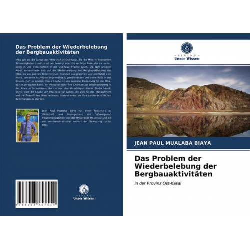 Jean Paul Mualaba Biaya - Das Problem der Wiederbelebung der Bergbauaktivitäten