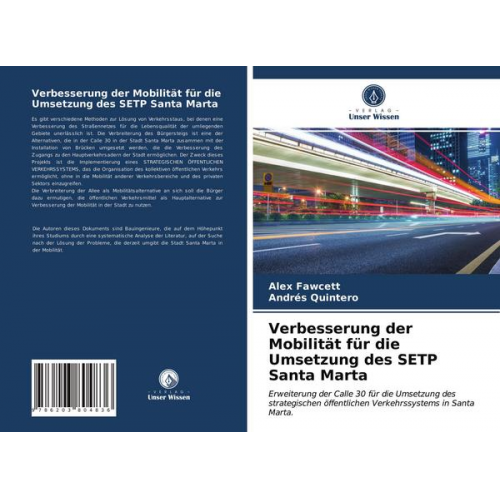 Alex Fawcett & Andrés Quintero - Verbesserung der Mobilität für die Umsetzung des SETP Santa Marta