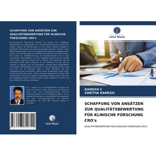 Ramesh c. & Swetha Ramesh - Schaffung von Ansätzen Zur Qualitätsbewertung für Klinische Forschung Cro's