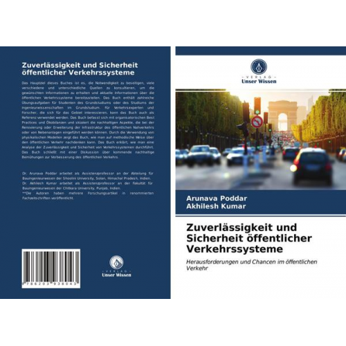 Arunava Poddar & Akhilesh Kumar - Zuverlässigkeit und Sicherheit öffentlicher Verkehrssysteme