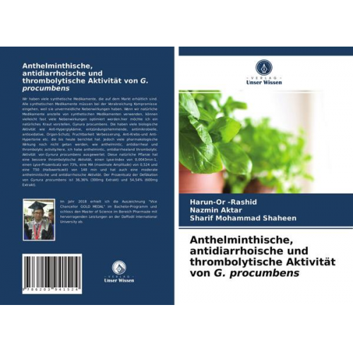 Harun-Or Rashid & Nazmin Aktar & Sharif Mohammad Shaheen - Anthelminthische, antidiarrhoische und thrombolytische Aktivität von G. procumbens