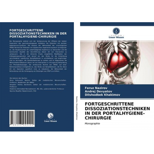 Feruz Nazirov & Andrej Devyatov & Dilshodbek Khakimov - Fortgeschrittene Dissoziationstechniken in der Portalhygiene-Chirurgie