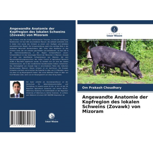 Om Prakash Choudhary - Angewandte Anatomie der Kopfregion des lokalen Schweins (Zovawk) von Mizoram