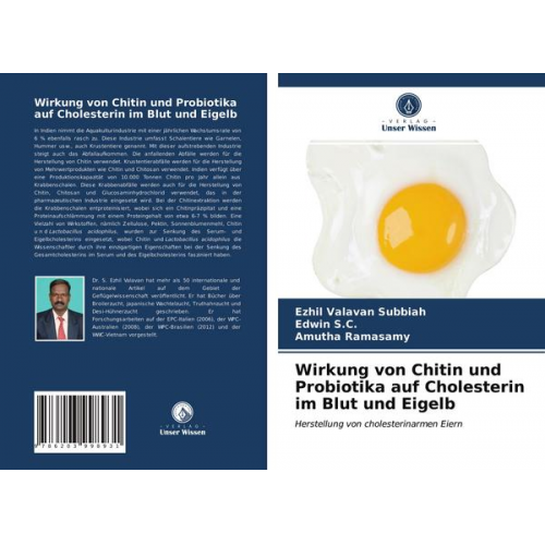 Ezhil Valavan Subbiah & Edwin S. C. & Amutha Ramasamy - Wirkung von Chitin und Probiotika auf Cholesterin im Blut und Eigelb