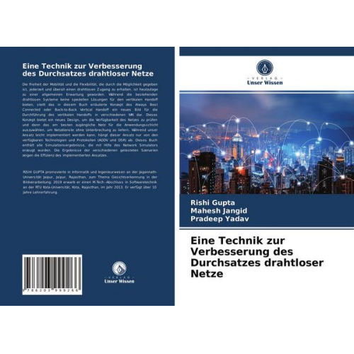 Rishi Gupta & Mahesh Jangid & Pradeep Yadav - Eine Technik zur Verbesserung des Durchsatzes drahtloser Netze