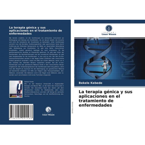 Bekele Kebede - La terapia génica y sus aplicaciones en el tratamiento de enfermedades