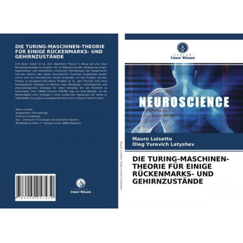 Mauro Luisetto & Oleg Yurevich Latyshev - Die Turing-Maschinen-Theorie für Einige Rückenmarks- und Gehirnzustände