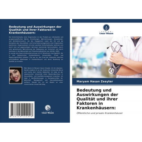 Maryam Hasan Zeayter - Bedeutung und Auswirkungen der Qualität und ihrer Faktoren in Krankenhäusern: