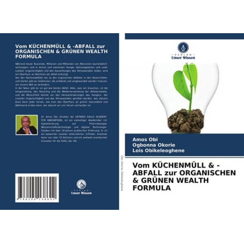 Amos Obi & Ogbonna Okorie & Lois Obikeleoghene - Vom Küchenmüll & -Abfall Zur Organischen & Grünen Wealth Formula