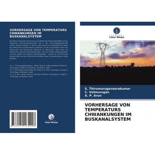 S. Thirumurugaveerakumar & C. Velmurugan & A. P. Arun - Vorhersage von Temperaturs Chwankungen im Buskanalsystem