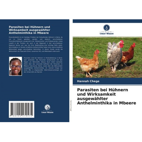 Hannah Chege - Parasiten bei Hühnern und Wirksamkeit ausgewählter Anthelminthika in Mbeere