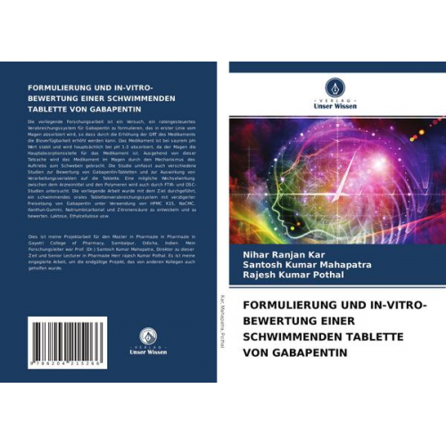 Nihar Ranjan Kar & Santosh Kumar Mahapatra & Rajesh Kumar Pothal - Formulierung und in-Vitro-Bewertung einer Schwimmenden Tablette von Gabapentin