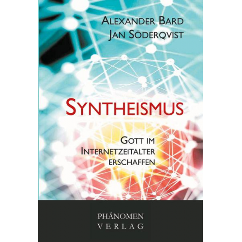 Alexander Bard & Jan Söderqvist - Syntheismus