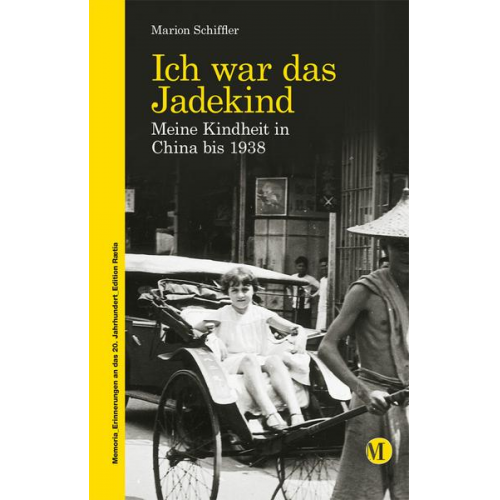 Marion Schiffler - Ich war das Jadekind