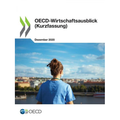 Organization For Economic Cooperation An - OECD-Wirtschaftsausblick, Ausgabe 2020/2 (Kurzfassung)