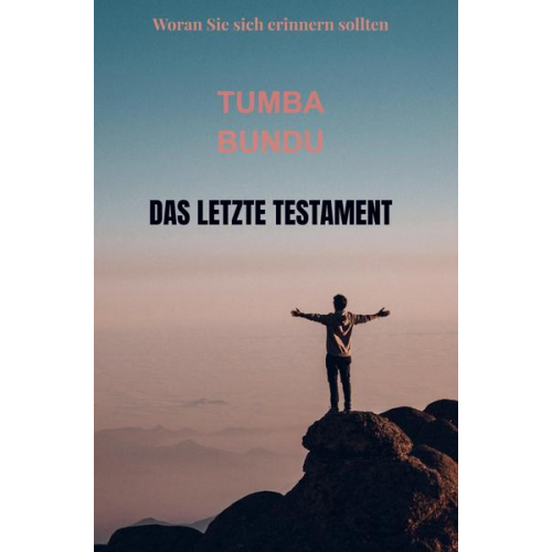 Tumba Bundu - Das Letzte Testament