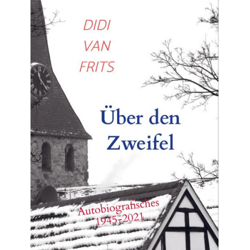 Didi van Frits - Über den Zweifel