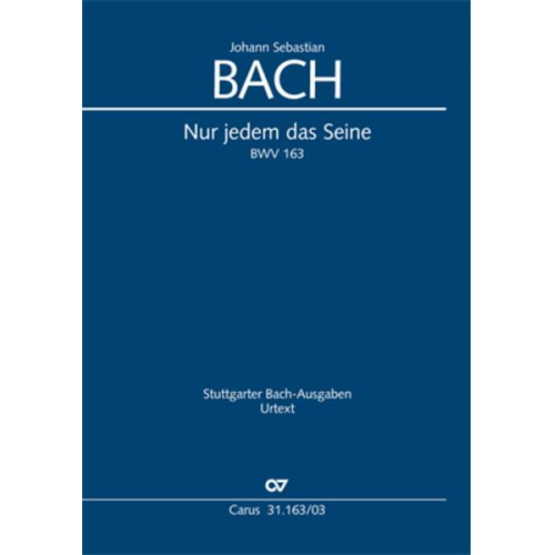 Johann Sebastian Bach - Nur jedem das Seine (Klavierauszug)