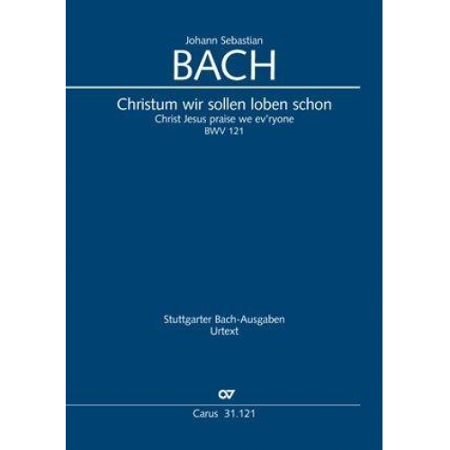 Johann Sebastian Bach - Christum wir sollen loben schon (Klavierauszug)