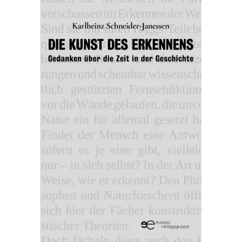 Karlheinz Schneider-Janessen - Die Kunst des Erkennens